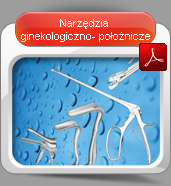 Narzędzia ginekologiczno- położnicze